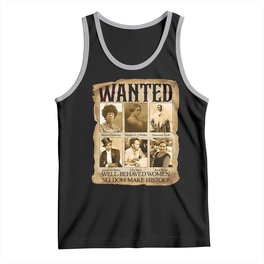 Well Behaved Women Seldom Make History Tank Top Vintage Feminist Poster TS12 Black Athletic Heather Print Your Wear