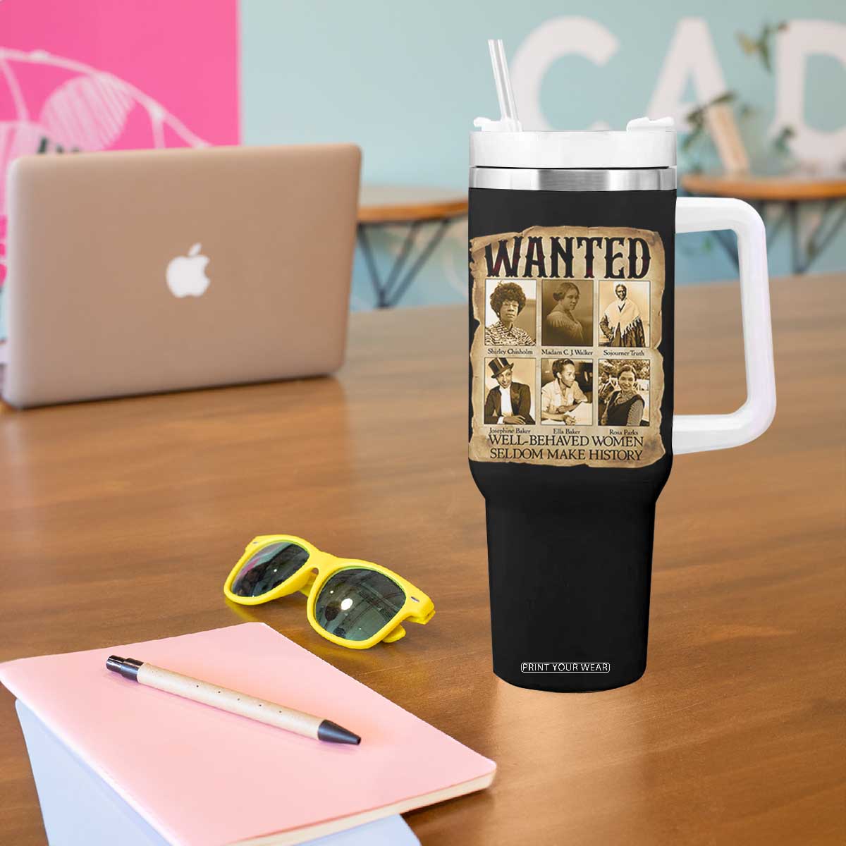 Well Behaved Women Seldom Make History Tumbler With Handle Vintage Feminist Poster TS12 Print Your Wear