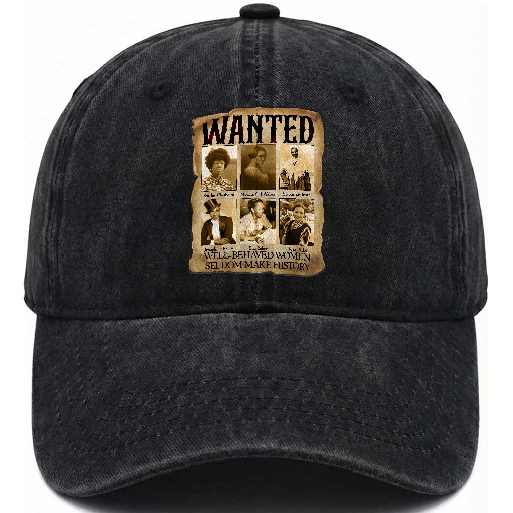 Well Behaved Women Seldom Make History Washed Cotton Baseball Cap Vintage Feminist Poster TS12 Print Your Wear