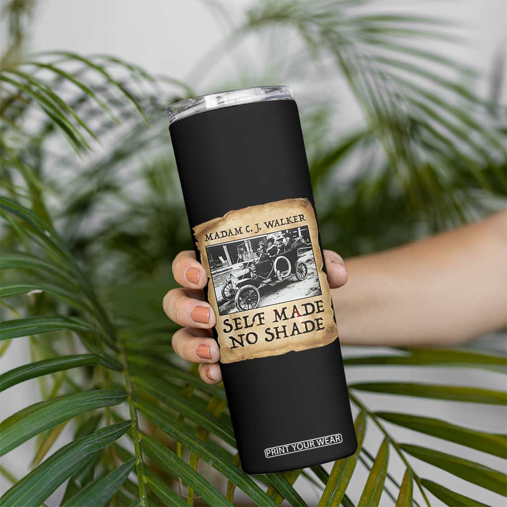 Madam CJ Walker Self Made Millionaire Skinny Tumbler Strong Black Woman Leader TS12 Print Your Wear