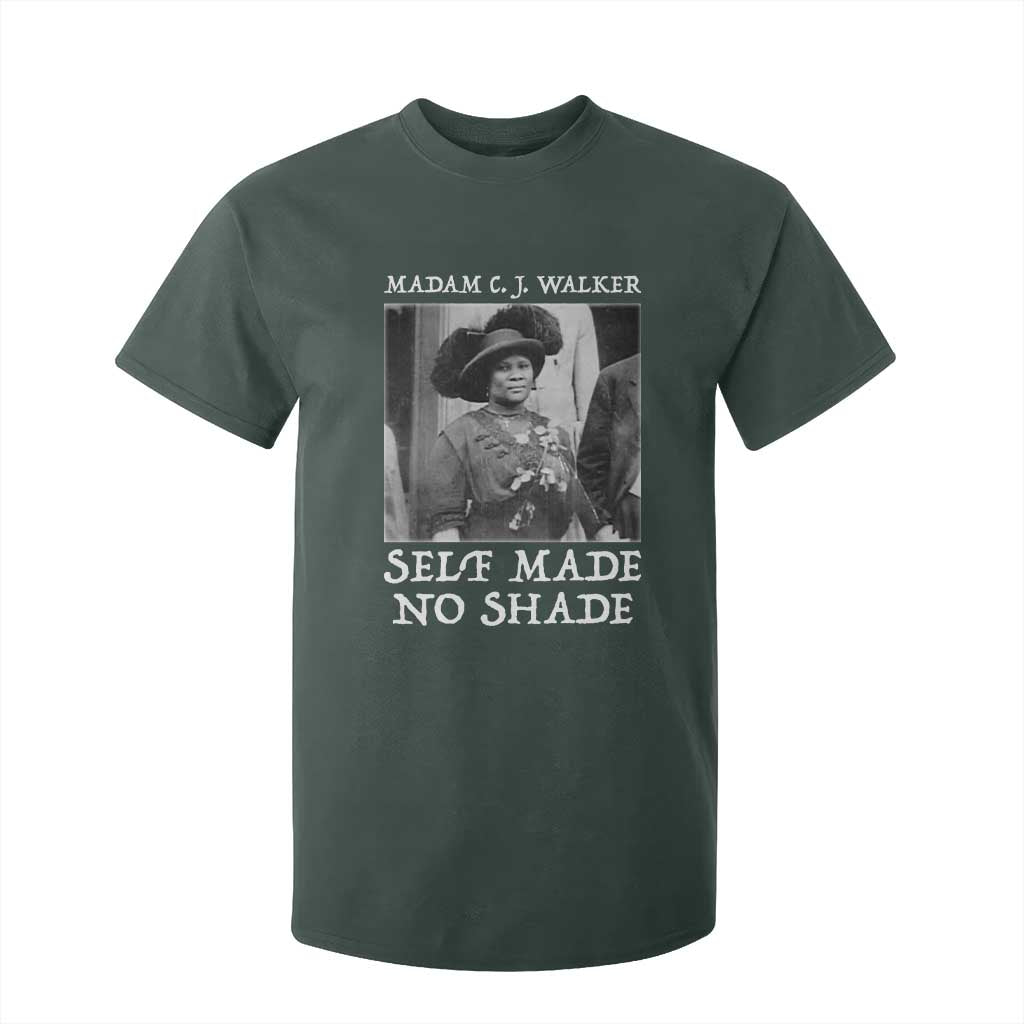 Madam CJ Walker T Shirt For Kid Self Made No Shade Female Empowerment TS12 Dark Forest Green Print Your Wear