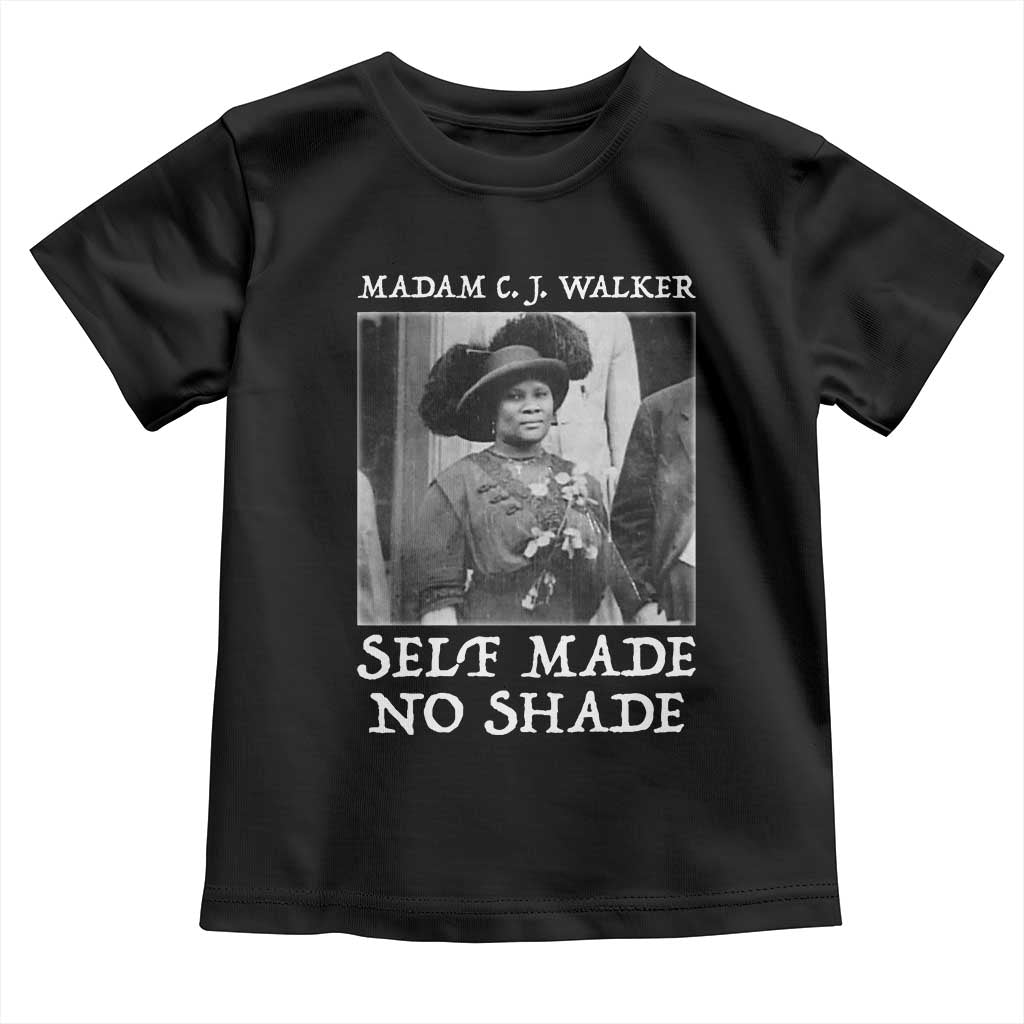 Madam CJ Walker Toddler T Shirt Self Made No Shade Female Empowerment TS12 Black Print Your Wear