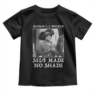 Madam CJ Walker Toddler T Shirt Self Made No Shade Female Empowerment TS12 Black Print Your Wear