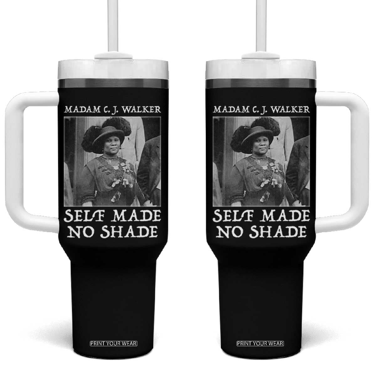 Madam CJ Walker Tumbler With Handle Self Made No Shade Female Empowerment TS12 One Size: 40 oz Black Print Your Wear
