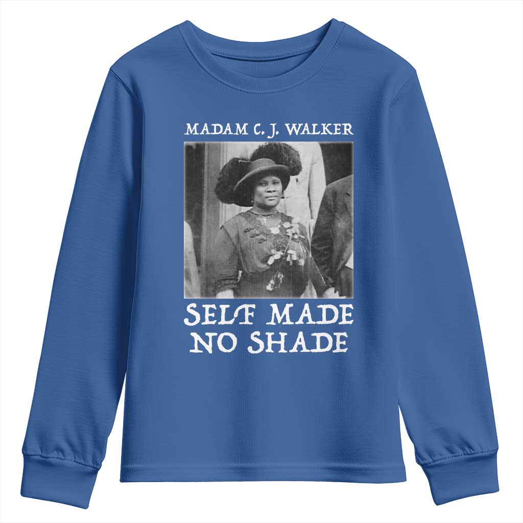 Madam CJ Walker Youth Sweatshirt Self Made No Shade Female Empowerment TS12 Royal Blue Print Your Wear
