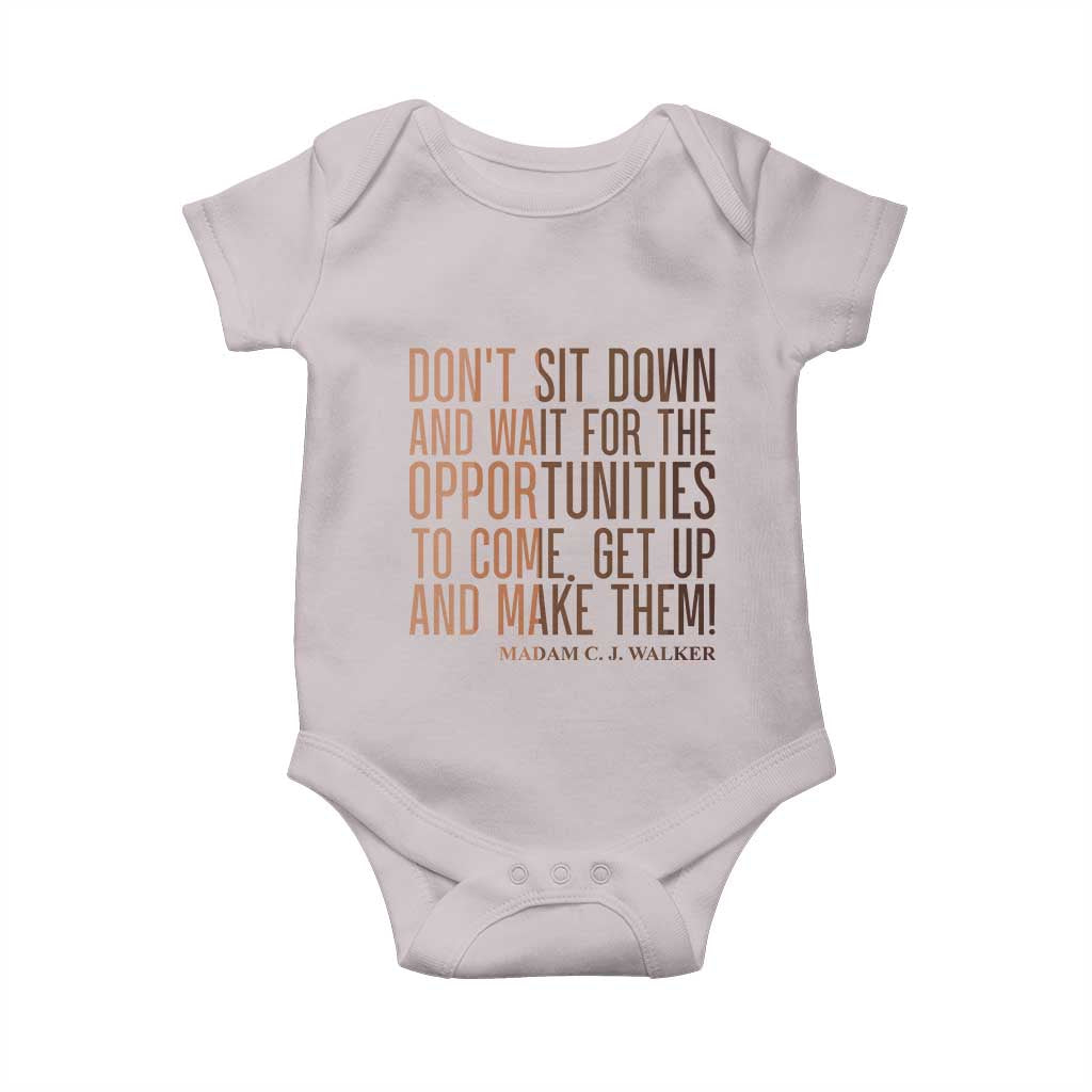 Madam CJ Walker Quote Baby Onesie Get Up And Make Opportunities TS12 Ice Gray Print Your Wear