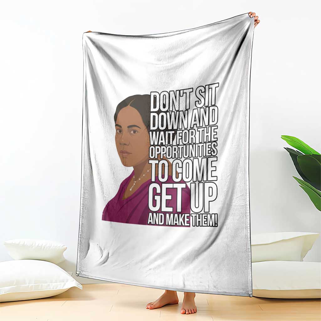 Madam CJ Walker Quote Throw Blanket Do Not Sit Down And Wait For Opportunities TS12 Print Your Wear