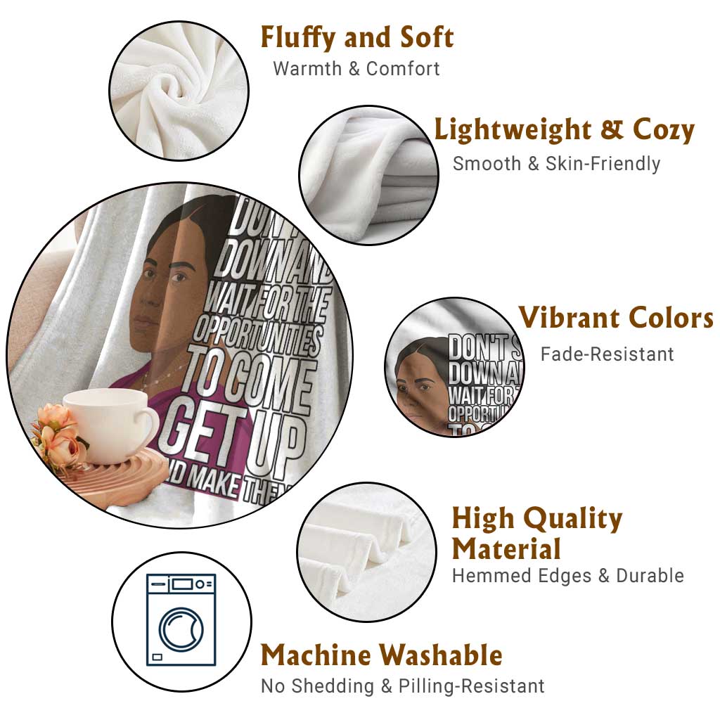 Madam CJ Walker Quote Throw Blanket Do Not Sit Down And Wait For Opportunities TS12 Print Your Wear