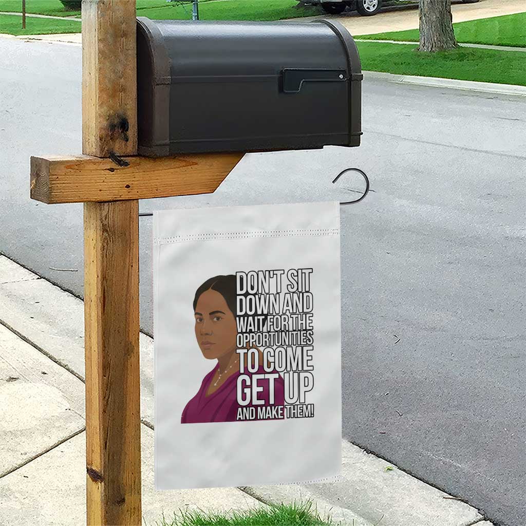 Madam CJ Walker Quote Garden Flag Do Not Sit Down And Wait For Opportunities TS12 Print Your Wear