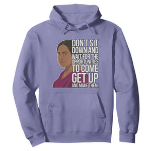 Madam CJ Walker Quote Hoodie Do Not Sit Down And Wait For Opportunities TS12 Violet Print Your Wear