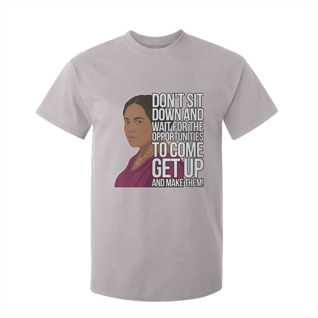 Madam CJ Walker Quote T Shirt For Kid Do Not Sit Down And Wait For Opportunities TS12 Ice Gray Print Your Wear
