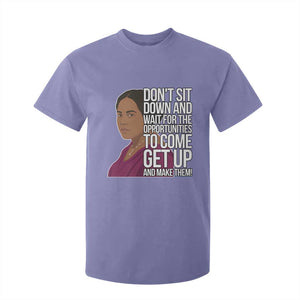 Madam CJ Walker Quote T Shirt For Kid Do Not Sit Down And Wait For Opportunities TS12 Violet Print Your Wear