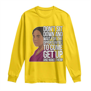 Madam CJ Walker Quote Long Sleeve Shirt Do Not Sit Down And Wait For Opportunities TS12 Daisy Print Your Wear