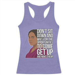 Madam CJ Walker Quote Racerback Tank Top Do Not Sit Down And Wait For Opportunities TS12 Violet Print Your Wear
