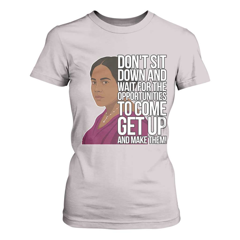 Madam CJ Walker Quote T Shirt For Women Do Not Sit Down And Wait For Opportunities TS12 Ice Gray Print Your Wear