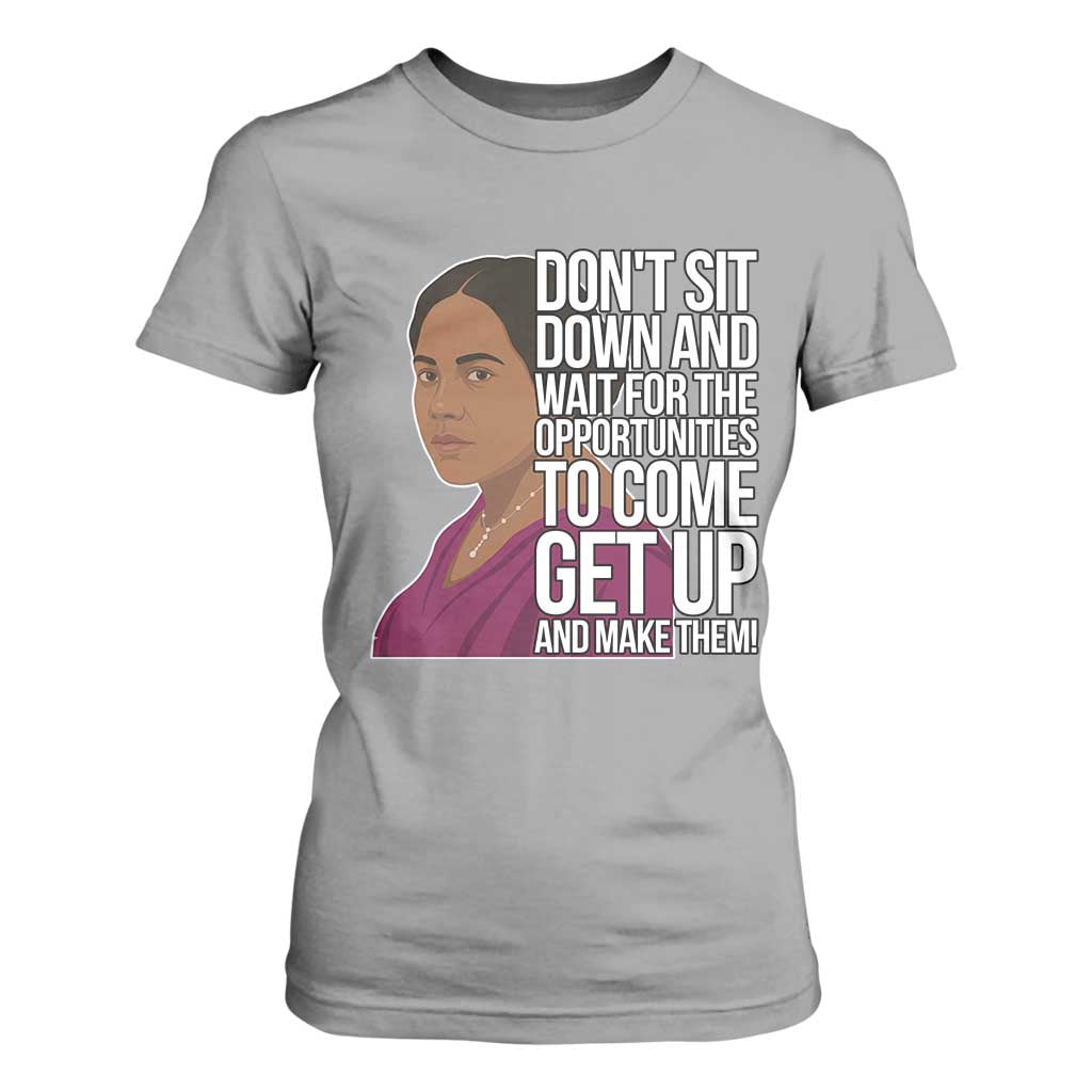Madam CJ Walker Quote T Shirt For Women Do Not Sit Down And Wait For Opportunities TS12 Sport Gray Print Your Wear