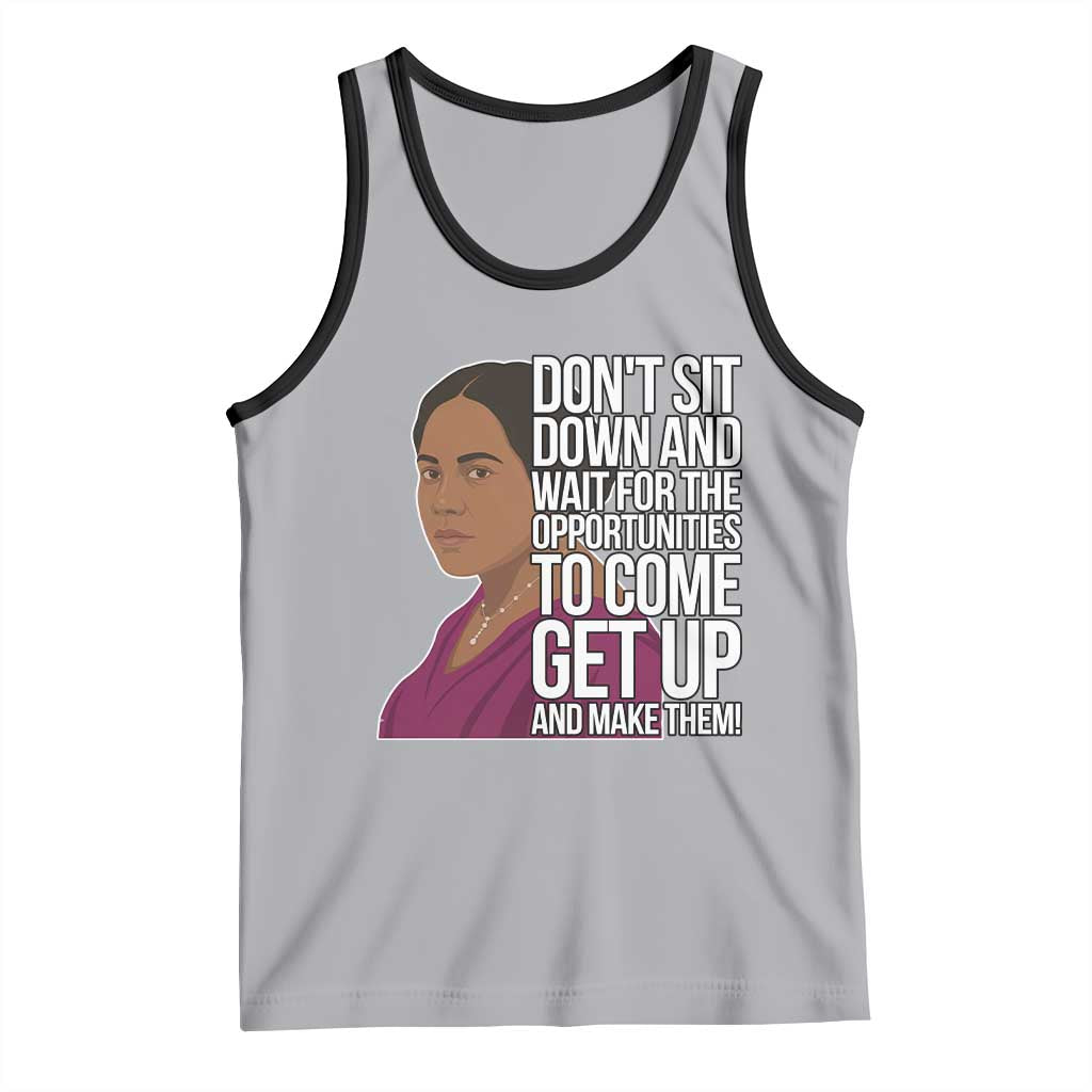 Madam CJ Walker Quote Tank Top Do Not Sit Down And Wait For Opportunities TS12 Athletic Heather Black Print Your Wear