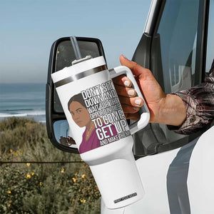 Madam CJ Walker Quote Tumbler With Handle Do Not Sit Down And Wait For Opportunities TS12 Print Your Wear