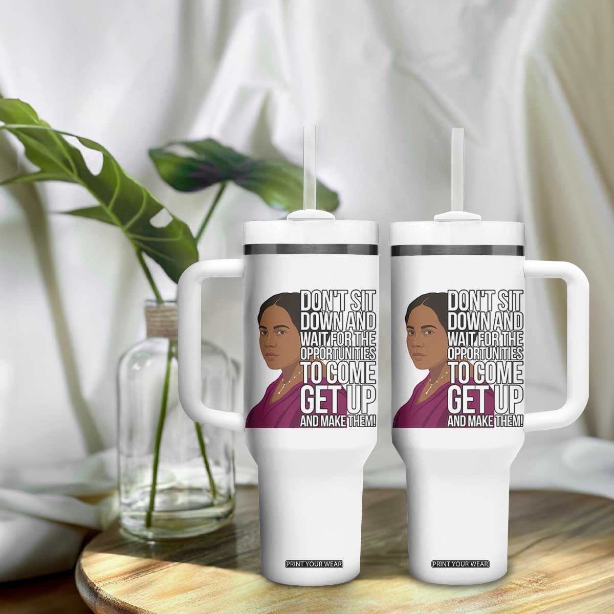 Madam CJ Walker Quote Tumbler With Handle Do Not Sit Down And Wait For Opportunities TS12 Print Your Wear