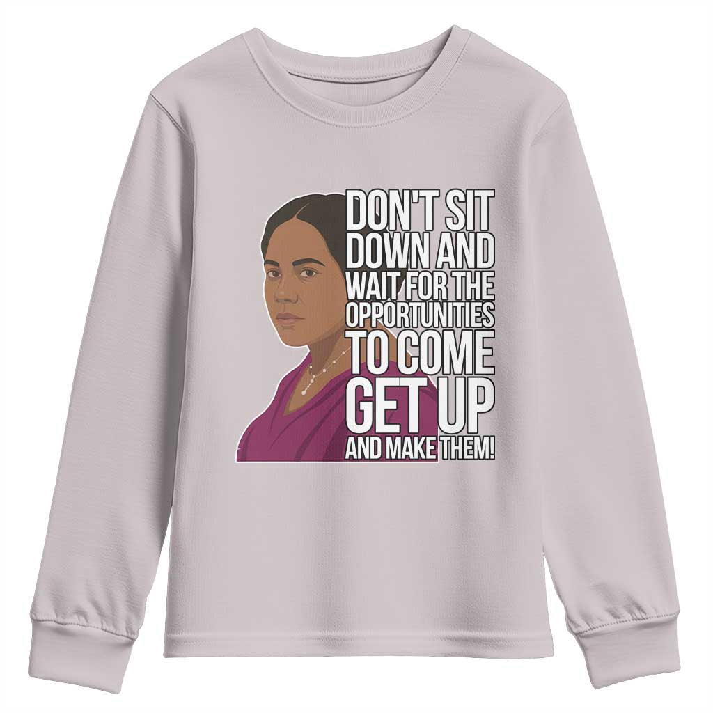 Madam CJ Walker Quote Youth Sweatshirt Do Not Sit Down And Wait For Opportunities TS12 Ice Gray Print Your Wear