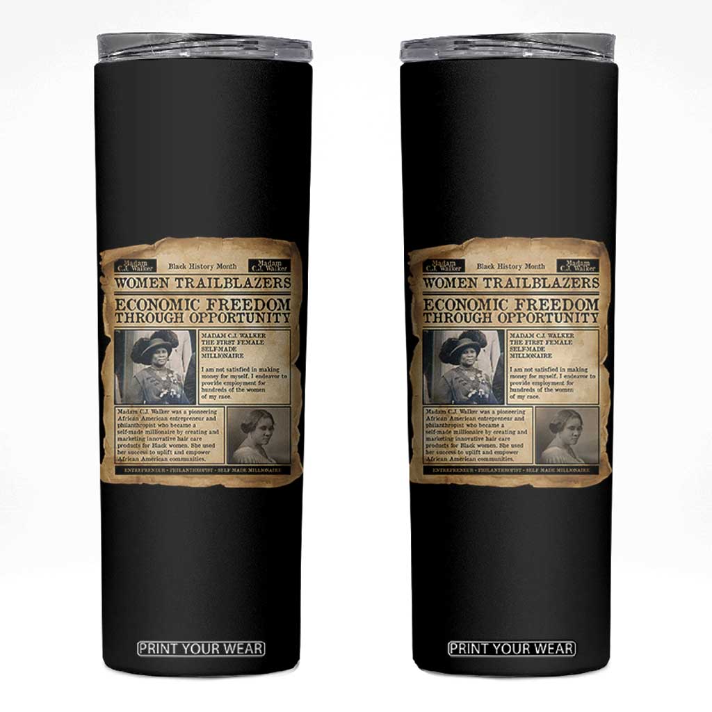 Madam CJ Walker Vintage Newspaper Style Skinny Tumbler Economic Freedom Through Opportunity TS12 Black Print Your Wear