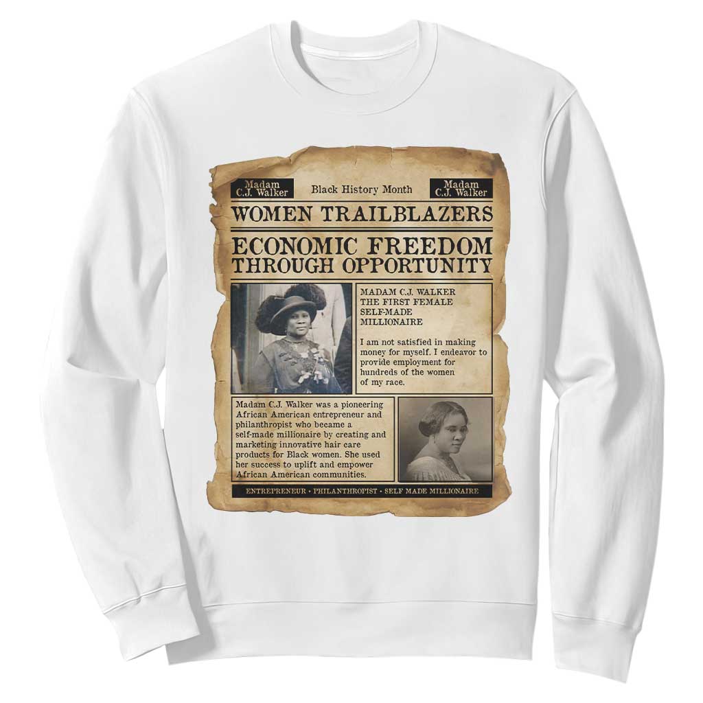 Madam CJ Walker Vintage Newspaper Style Sweatshirt Economic Freedom Through Opportunity TS12 White Print Your Wear