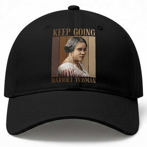 Madam CJ Walker Keep Going Retro Poster Baseball Cap Black History Month Gift TS12 Print Your Wear