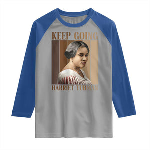 Madam CJ Walker Keep Going Retro Poster Raglan Shirt Black History Month Gift TS12 Sport Gray Royal Print Your Wear