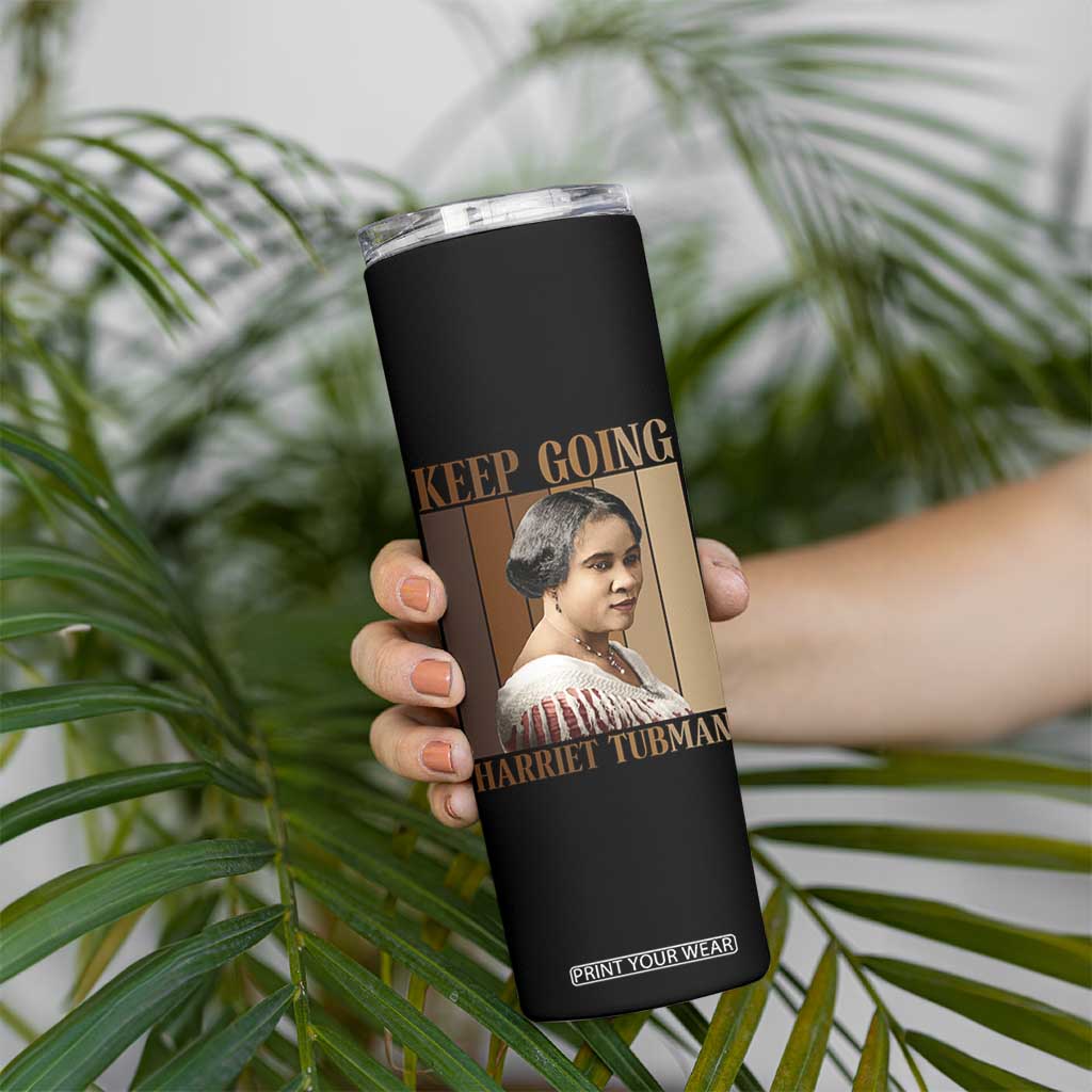 Madam CJ Walker Keep Going Retro Poster Skinny Tumbler Black History Month Gift TS12 Print Your Wear