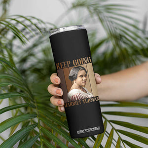 Madam CJ Walker Keep Going Retro Poster Skinny Tumbler Black History Month Gift TS12 Print Your Wear