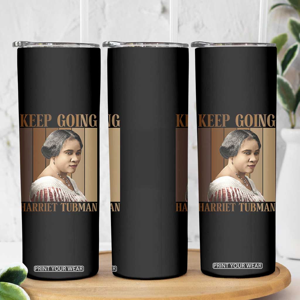Madam CJ Walker Keep Going Retro Poster Skinny Tumbler Black History Month Gift TS12 Print Your Wear