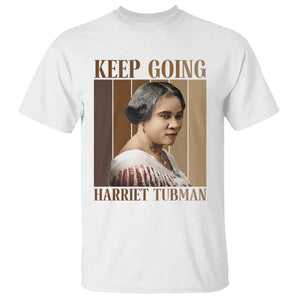 Madam CJ Walker Keep Going Retro Poster T Shirt Black History Month Gift TS12 White Print Your Wear