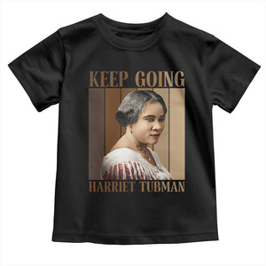 Madam CJ Walker Keep Going Retro Poster Toddler T Shirt Black History Month Gift TS12 Black Print Your Wear