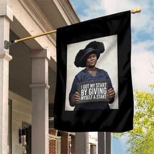Madam CJ Walker Quote Garden Flag I Got My Start By Giving Myself A Start TS12 Print Your Wear