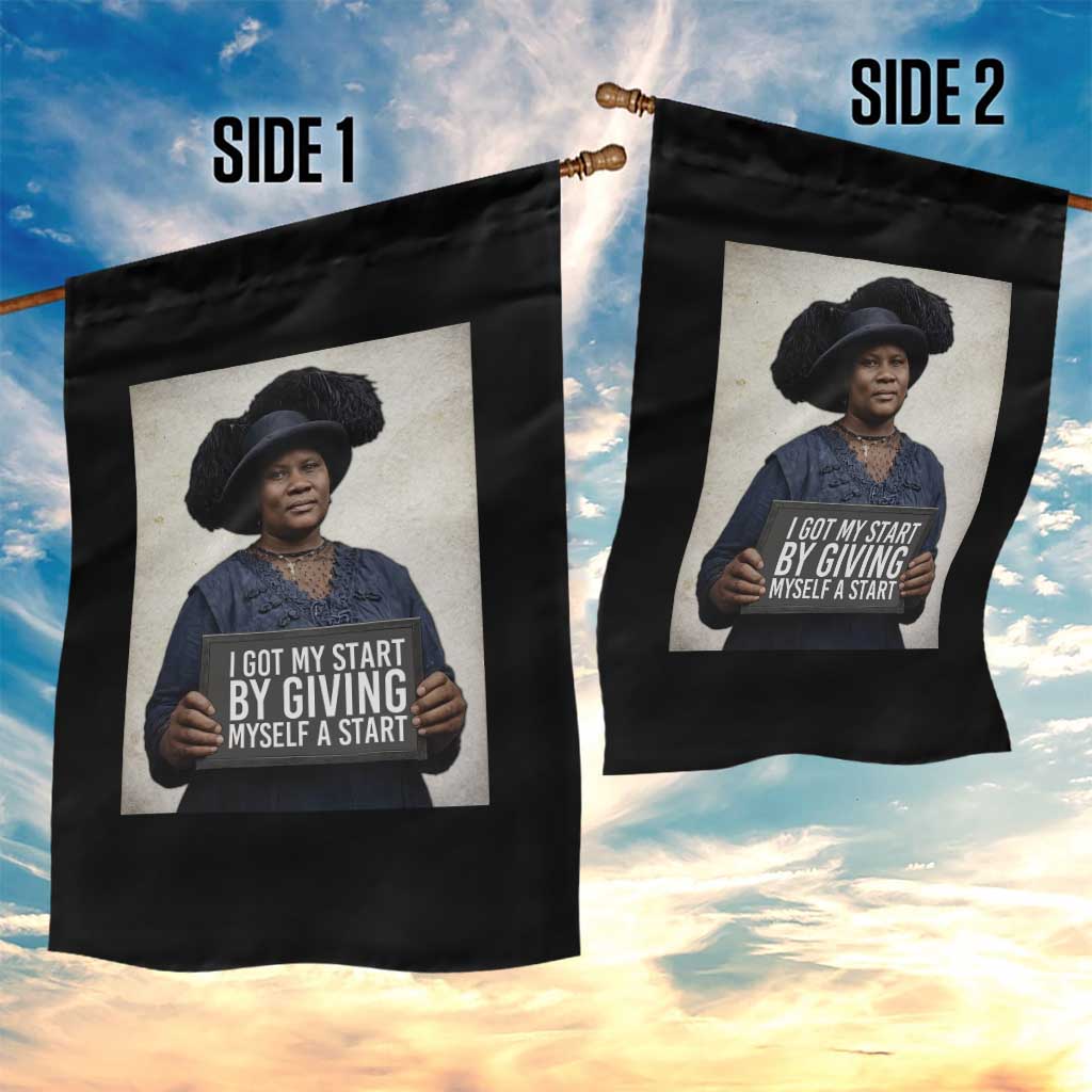 Madam CJ Walker Quote Garden Flag I Got My Start By Giving Myself A Start TS12 Print Your Wear