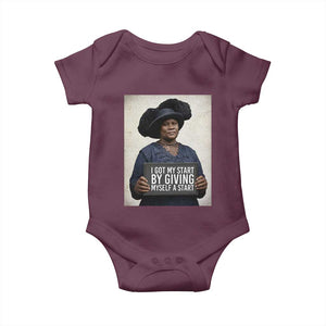 Madam CJ Walker Quote Baby Onesie I Got My Start By Giving Myself A Start TS12 Maroon Print Your Wear