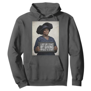 Madam CJ Walker Quote Hoodie I Got My Start By Giving Myself A Start TS12 Dark Heather Print Your Wear