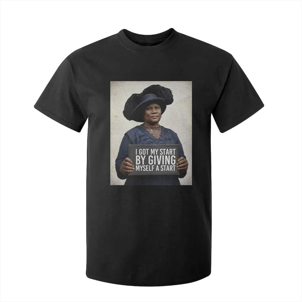 Madam CJ Walker Quote T Shirt For Kid I Got My Start By Giving Myself A Start TS12 Black Print Your Wear