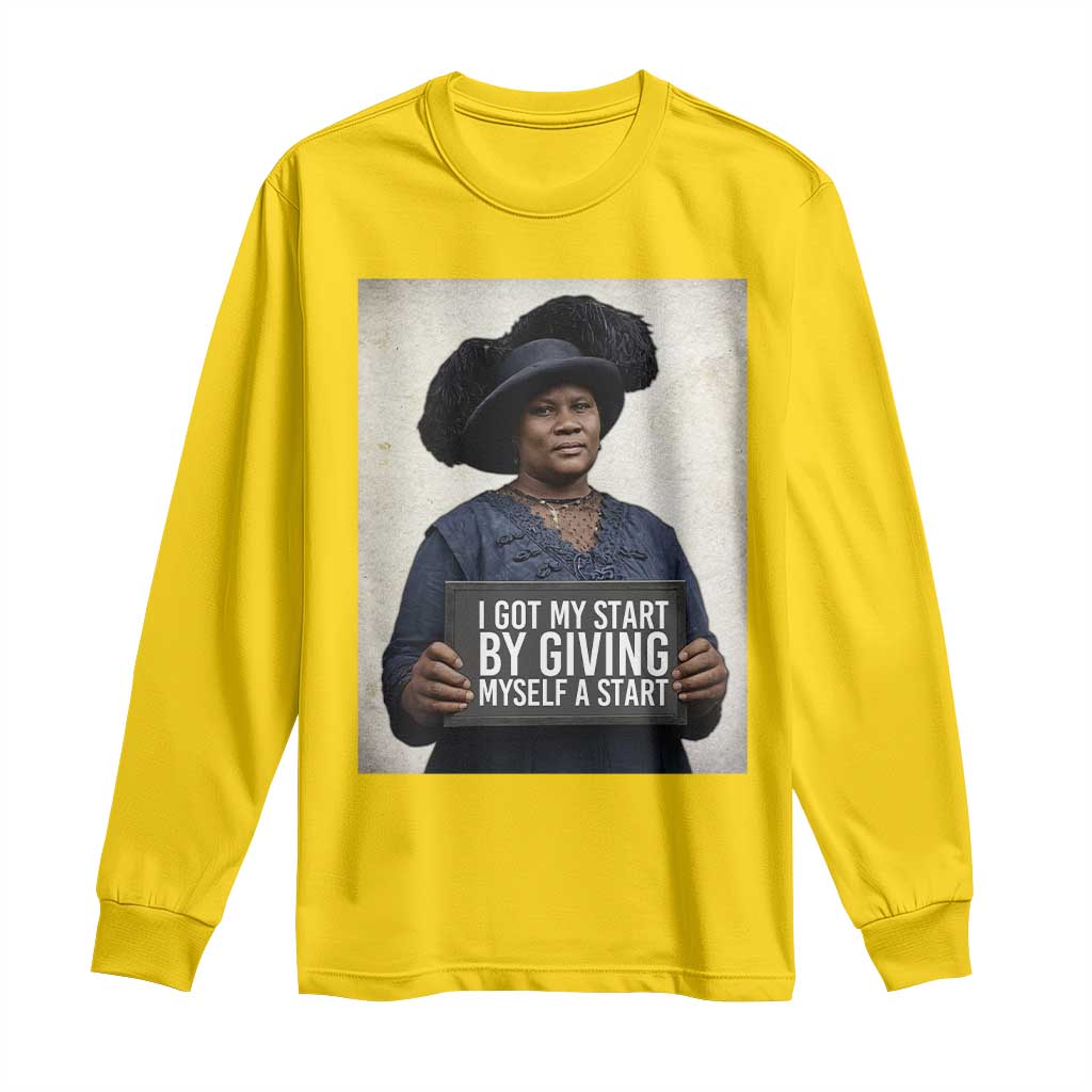 Madam CJ Walker Quote Long Sleeve Shirt I Got My Start By Giving Myself A Start TS12 Daisy Print Your Wear