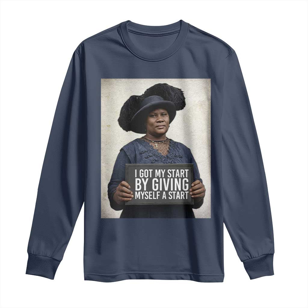 Madam CJ Walker Quote Long Sleeve Shirt I Got My Start By Giving Myself A Start TS12 Navy Print Your Wear
