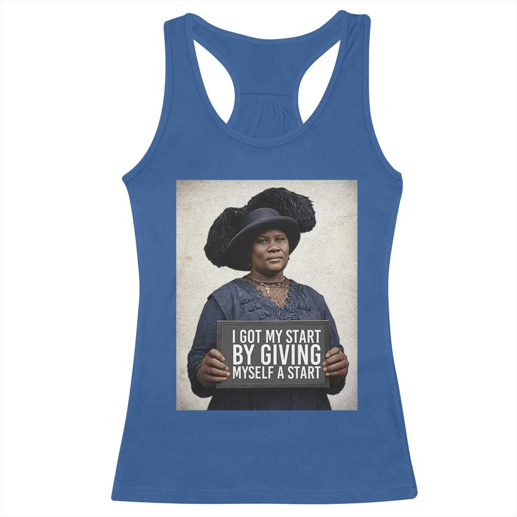 Madam CJ Walker Quote Racerback Tank Top I Got My Start By Giving Myself A Start TS12 Royal Blue Print Your Wear