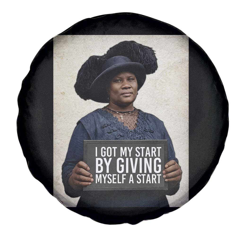 Madam CJ Walker Quote Spare Tire Cover I Got My Start By Giving Myself A Start TS12 Print Your Wear