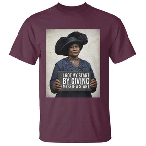 Madam CJ Walker Quote T Shirt I Got My Start By Giving Myself A Start TS12 Maroon Print Your Wear