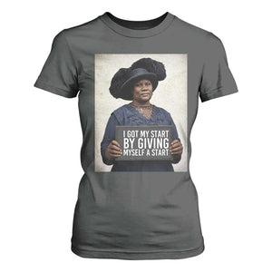 Madam CJ Walker Quote T Shirt For Women I Got My Start By Giving Myself A Start TS12 Dark Heather Print Your Wear