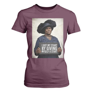Madam CJ Walker Quote T Shirt For Women I Got My Start By Giving Myself A Start TS12 Maroon Print Your Wear