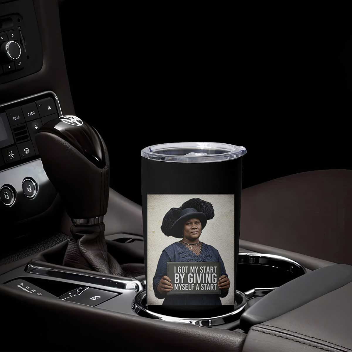 Madam CJ Walker Quote Tumbler Cup I Got My Start By Giving Myself A Start TS12 Print Your Wear