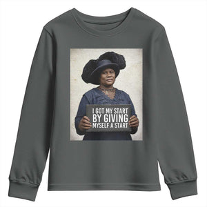 Madam CJ Walker Quote Youth Sweatshirt I Got My Start By Giving Myself A Start TS12 Dark Heather Print Your Wear