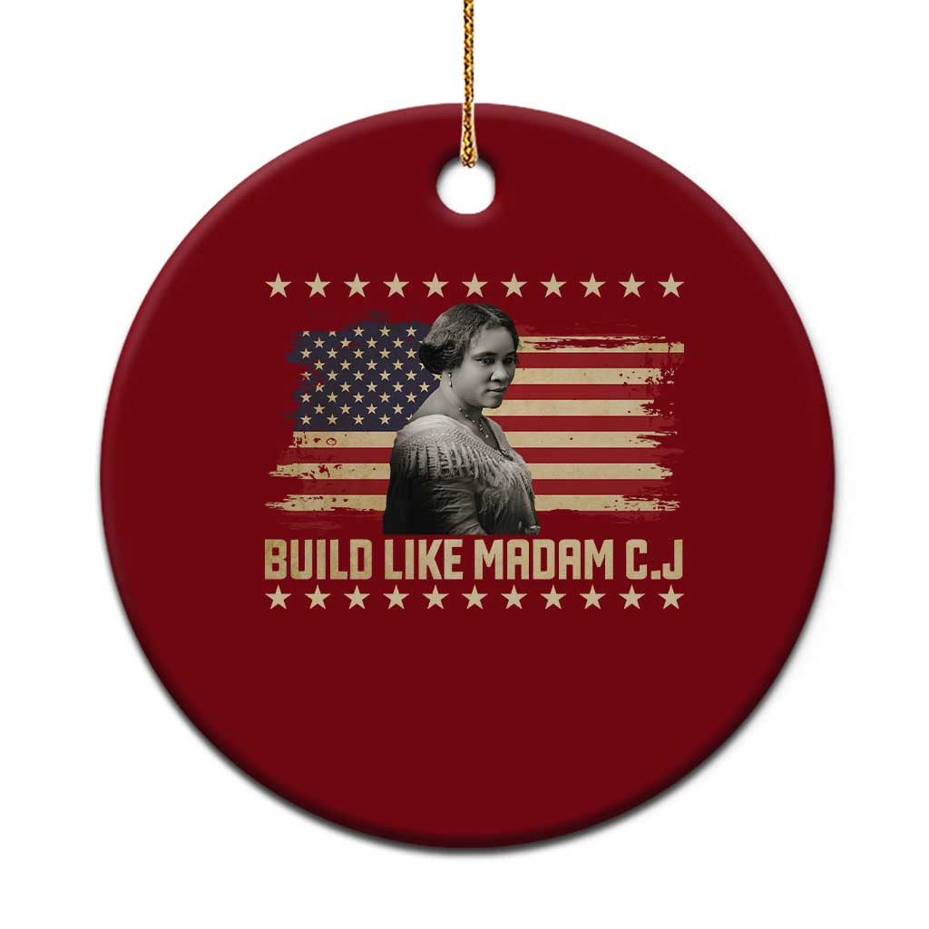 Build Like Madam CJ Walker Ceramic Ornament Black History Month Gift TS12 1pc Red Print Your Wear