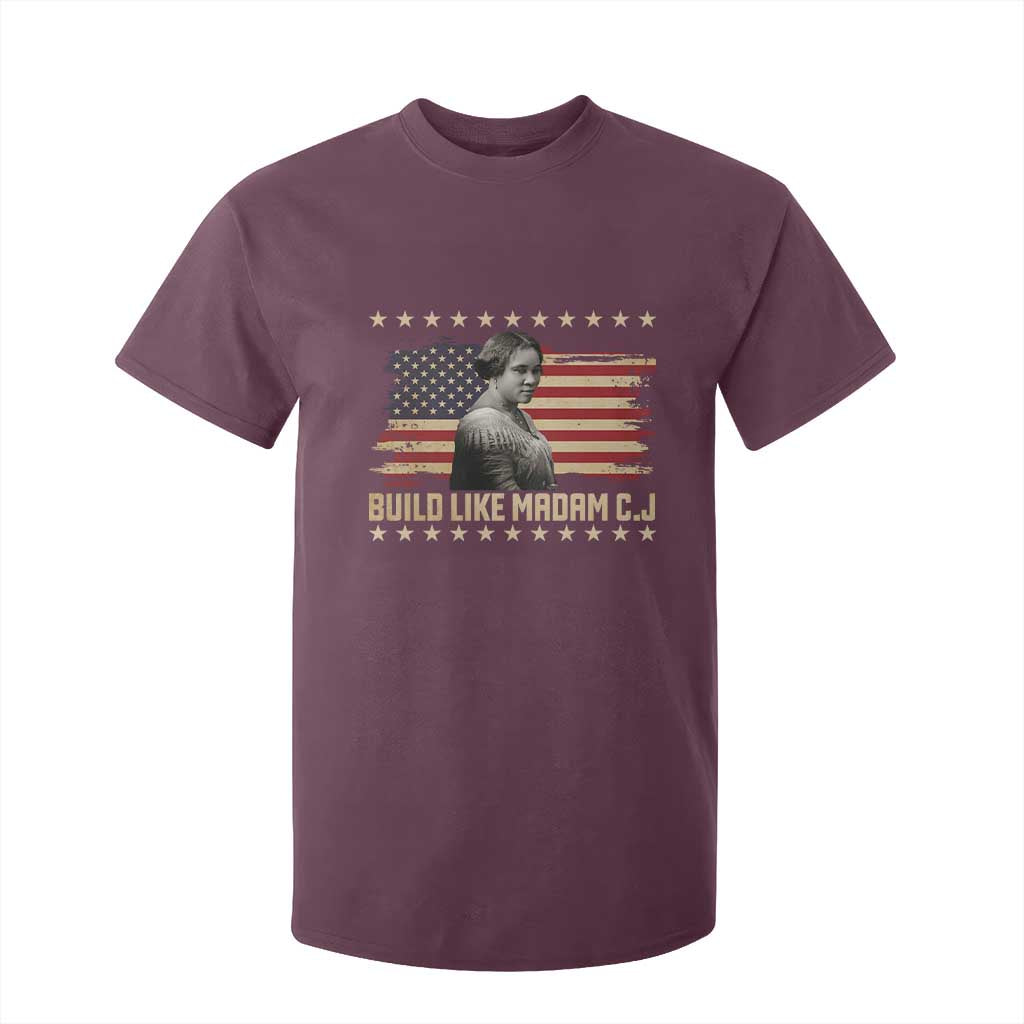 Build Like Madam CJ Walker T Shirt For Kid Black History Month Gift TS12 Maroon Print Your Wear