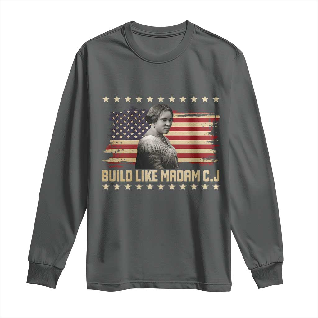 Build Like Madam CJ Walker Long Sleeve Shirt Black History Month Gift TS12 Dark Heather Print Your Wear